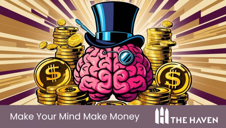 Make Your Mind Make Money 768x434